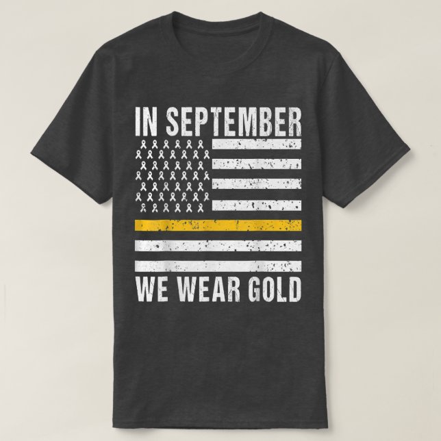 Im September tragen wir Gold Childhood Cancer Awar T-Shirt (Design vorne)