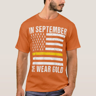 Im September tragen wir Gold Childhood Cancer Awar T-Shirt