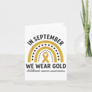 Im September tragen wir Gold Rainbow Childhood Can Karte