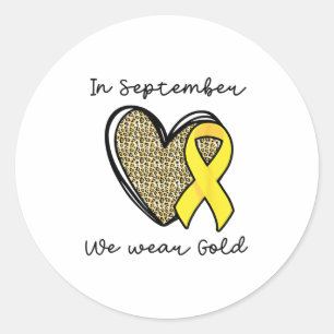 Im September tragen wir Gold Rainbow Childhood Can Runder Aufkleber