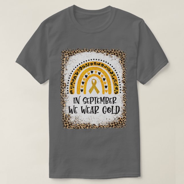 Im September tragen wir Gold Rainbow Childhood Can T-Shirt (Design vorne)