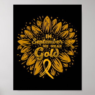 Im September tragen wir goldene Ribbon-Kinderkrebs Poster