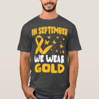 Im September tragen wir goldene Ribbon-Kinderkrebs T-Shirt