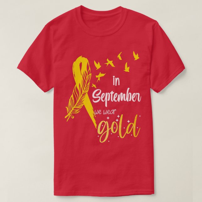 Im September tragen wir goldene Ribbon-Kinderkrebs T-Shirt (Design vorne)