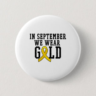 Im September tragen wir goldenes Band für Kinder Button