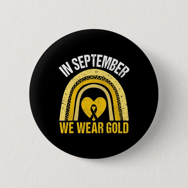Im September tragen wir Goldregenbogen-Kinderkrebs Button (Vorderseite)