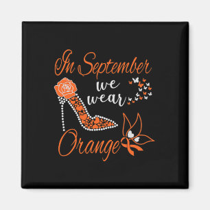 Im September tragen wir Orangen Leukämie Bewusstse Magnet