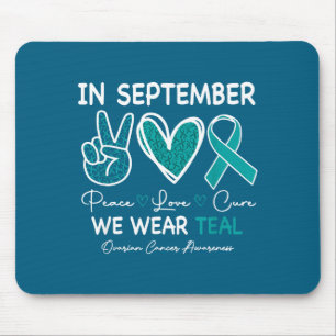 Im September tragen wir Türkis für das Eierstockkr Mousepad