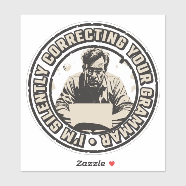 I'm Silently Correcting Your Grammar Aufkleber (Blatt)