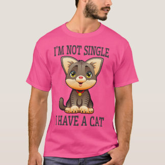 Im Single habe ich kein Cat Liebhaber Design T-Shirt
