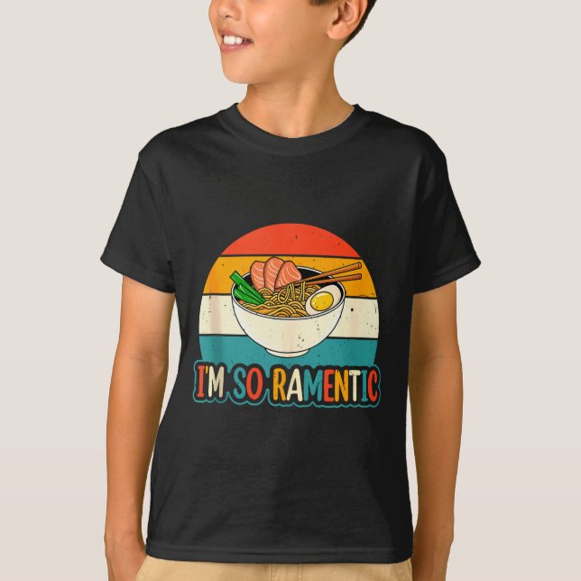 I'm So Ramentic - Matching Couple Ramen Noodles Lo T-Shirt (Vorderseite)