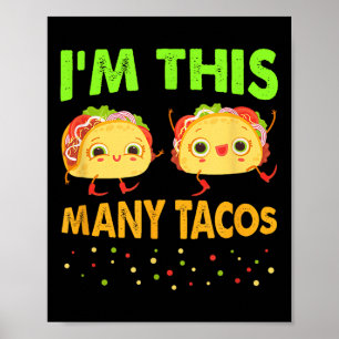 Im so vielen Tacos Zweiten Geburtstag zweitägige C Poster