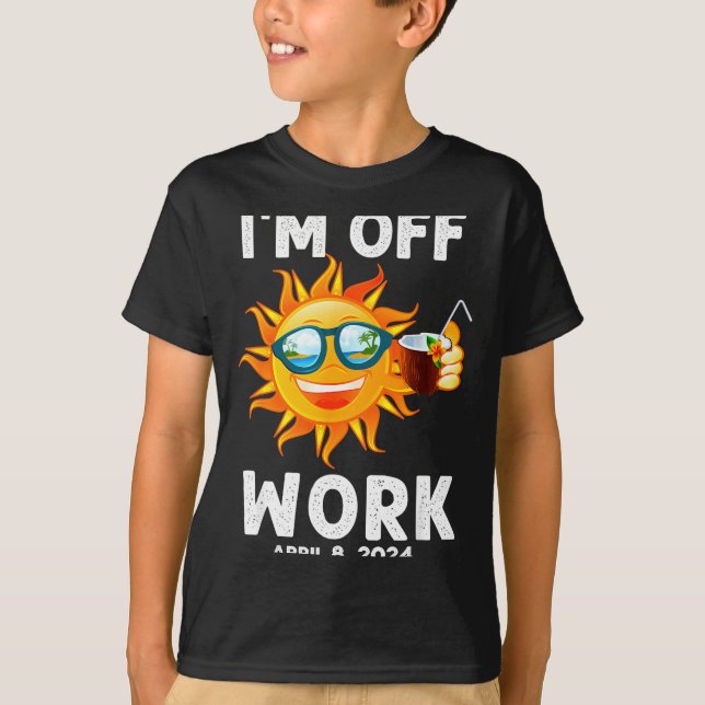 I'm Solar Eclipse Sun Off Work T-Shirt (Vorderseite)