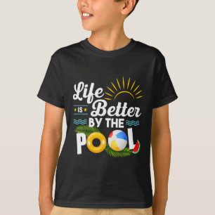 Im Sommer der Sommerferien am Pool ist das Leben b T-Shirt