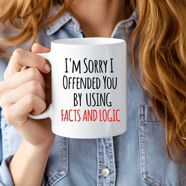 I'm sorry I offended you using facts & logic Funny Jumbo-Tasse (Von Creator hochgeladen)