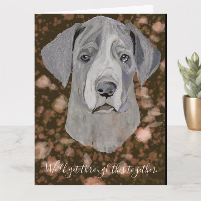 I'm Sorry. We'll Get Through This Together Karte (Kleine Pflanze)