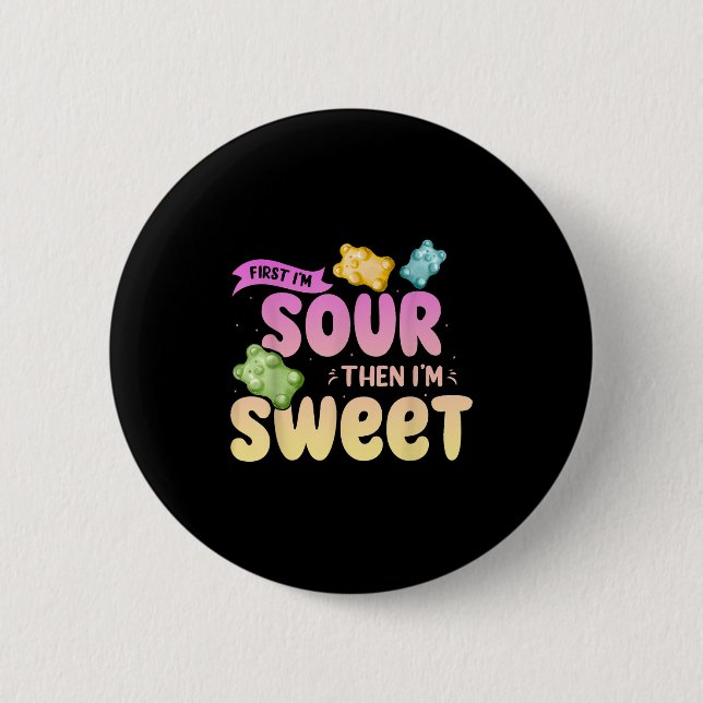 Im Sour dann Im Sweet Funny Candy Patch Sweet Kids Button (Vorderseite)