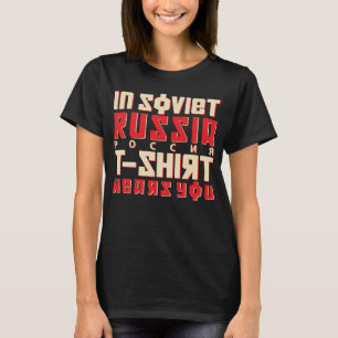 Im sowjetischen Russland trägt T - Shirt dich