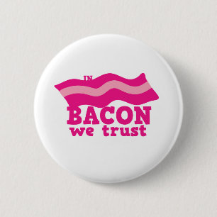 Im Speck vertrauen wir Button