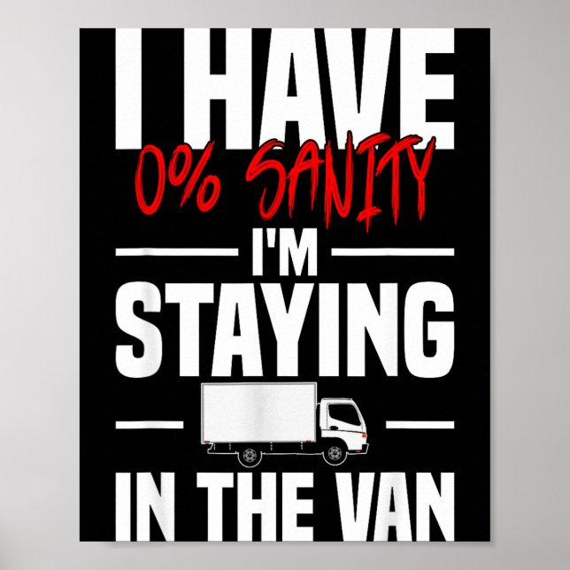 I'm Staying In Tha Van Funny Phasmophobia Women's  Poster (Vorne)