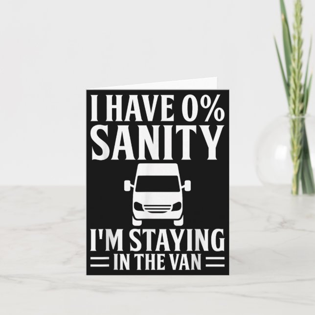 I'm Staying In Tha Van Phasmophobia Funny Drivers  Karte (Vorderseite)