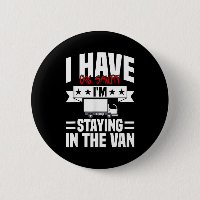 I'm Staying In Tha Van Phasmophobia Funny Gamer Me Button (Vorderseite)