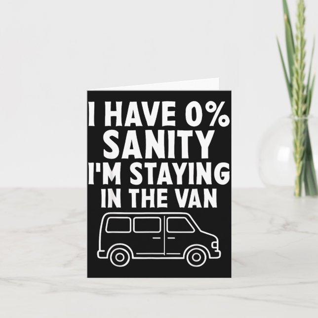 I'm Staying In Tha Van Phasmophobia Funny Gamer Me Karte (Vorderseite)