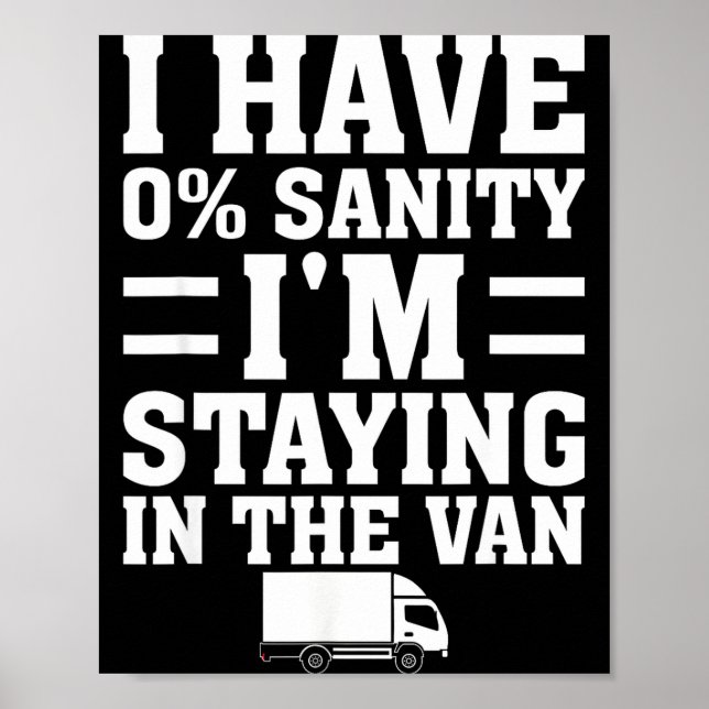 I'm Staying In Tha Van Phasmophobia Funny Gamer Me Poster (Vorne)