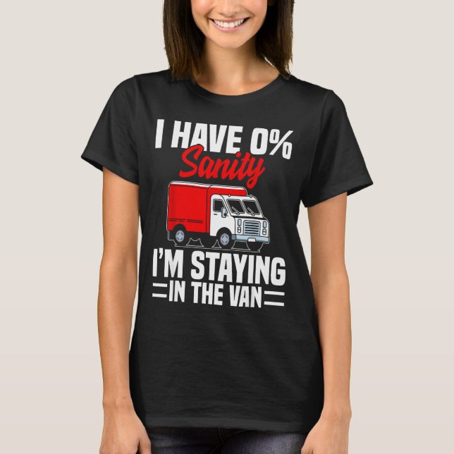 I'm Staying In Tha Van Phasmophobia Funny Gamer Me T-Shirt (Vorderseite)