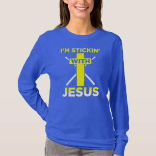 Im Stickin mit Jesus Funny Drummer Drum Set T-Shirt