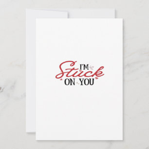 Im Stuck On You Valentinstag Herzliches Geschenk D Feiertagskarte