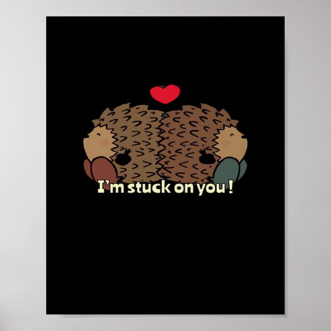 Im Stuck On You Zeitloses romantisches Design  Poster (Vorne)