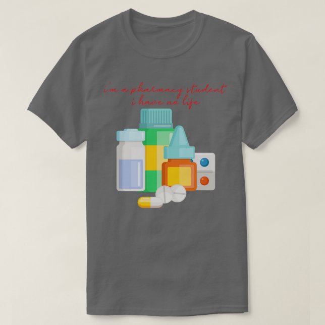 Im Studium der Pharmazie habe ich kein Leben Red 1 T-Shirt (Design vorne)