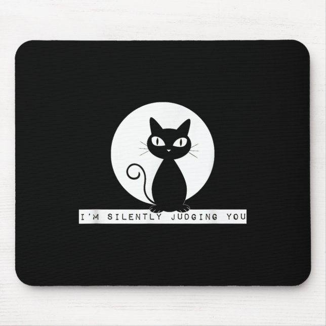 Im stumm beurteilen Sie Cat Stare Meme Funny Judgm Mousepad (Vorne)