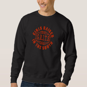 Im Süden aufgewachsene Frauen und Mädchen Sweatshirt