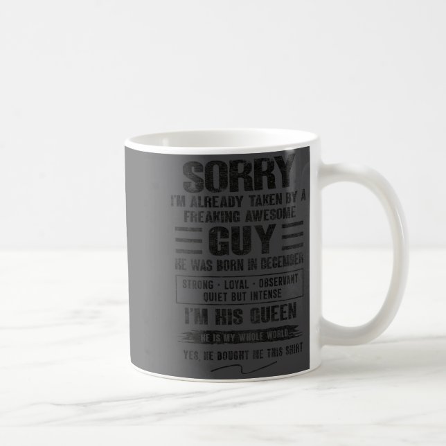 I'm Taken By Freaking Awesome Guy Born In December Kaffeetasse (Rechts)