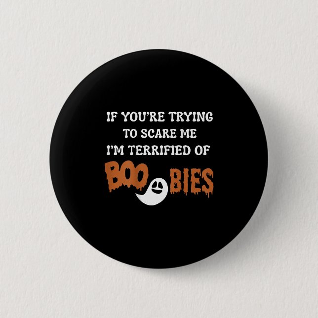 I'm Terrified Of Ies, Halloween Funny I'm Ed  Button (Vorderseite)