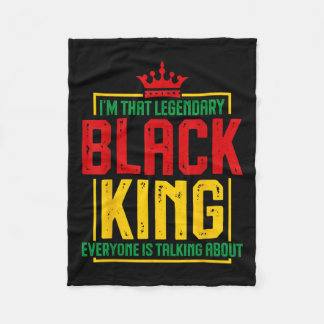 Im That Legendary Black King African American Hit Fleecedecke