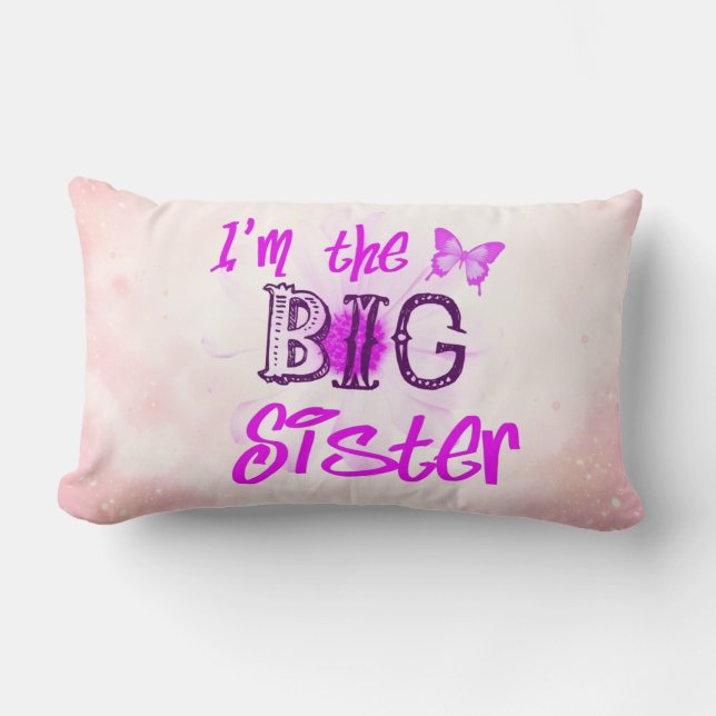 I'm the Big Sister Lumbar Pillow Lendenkissen (Vorderseite)