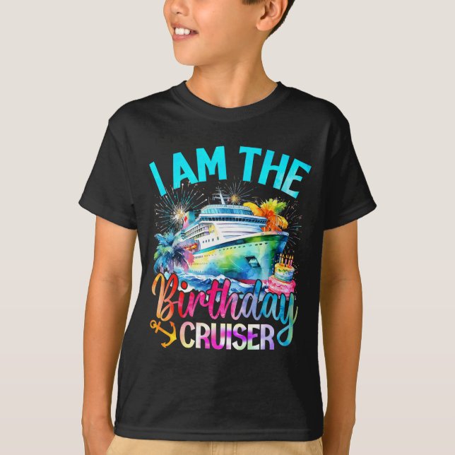 I'm The Birthday Cruiser Funny Cruise Birthday  T-Shirt (Vorderseite)