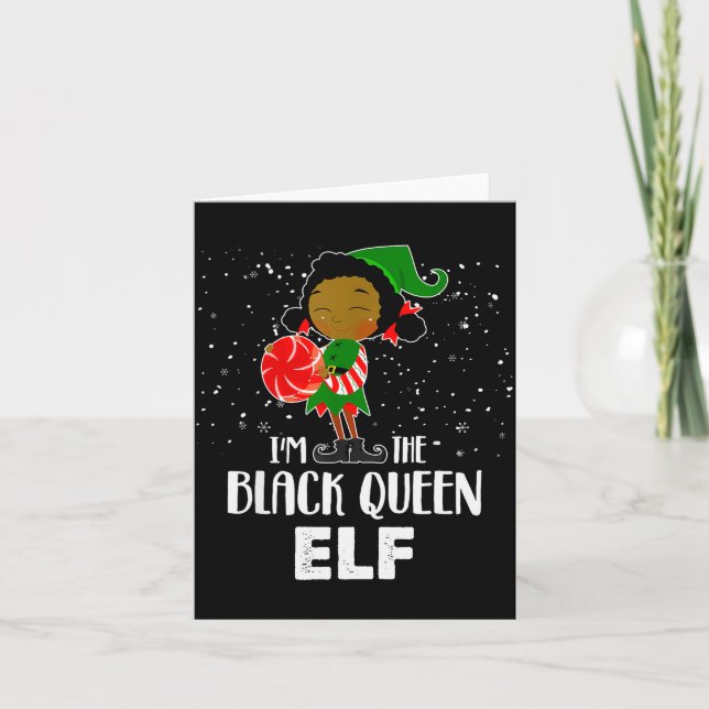 I'm The Black Queen Elf African American Girls Kid Karte (Vorderseite)