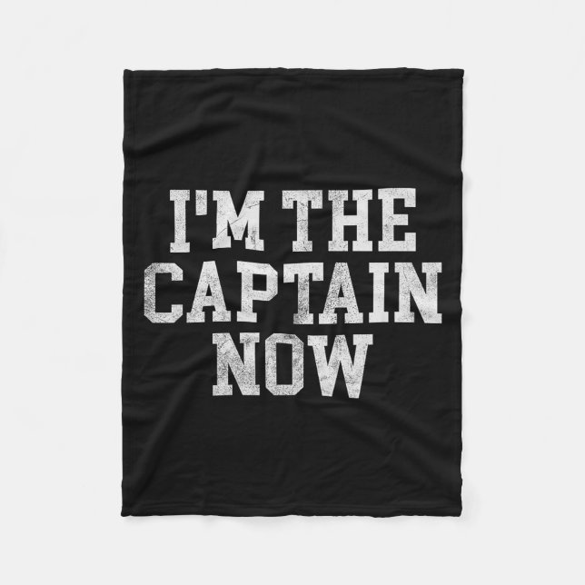 I'm The Captain Now Funny Boat Captain Team Leader Fleecedecke (Vorderseite)