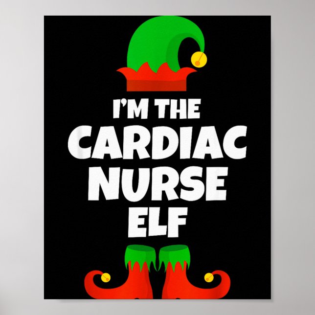 I'm The Cardiac Nurse Elf Family Pajama Christmas  Poster (Vorne)
