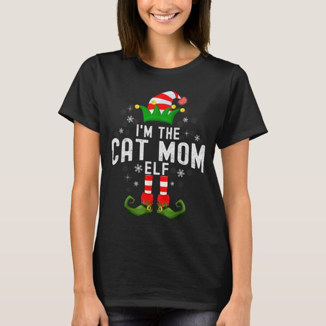 I'm The Cat Mom Elf Christmas Family Pjs Costume  T-Shirt (Vorderseite)