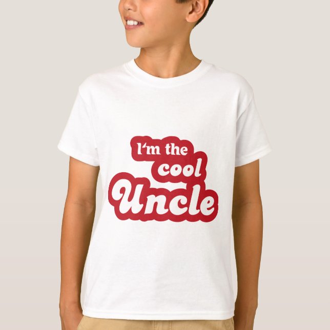 I'm the cool uncle T-Shirt (Vorderseite)