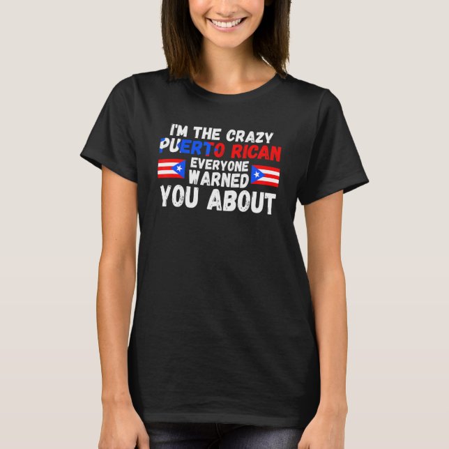 I'm the crazy grandpa everyone Puerto rican Puerto T-Shirt (Vorderseite)