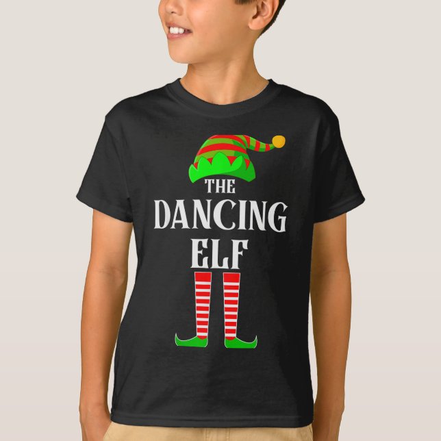 I'm The Dancing Elf Family Matching Costume Christ T-Shirt (Vorderseite)