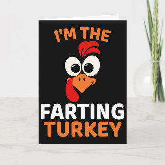I'm The Farting Turkey Karte