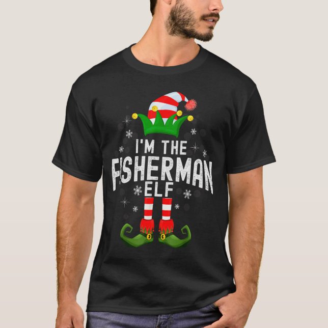 I'm The Fisherman Elf Christmas Family Pjs Costume T-Shirt (Vorderseite)
