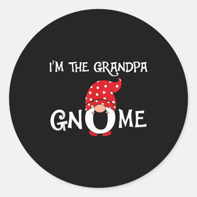 I'm The Grandpa Gnome Funny Christmas Gnome  Runder Aufkleber (Vorderseite)